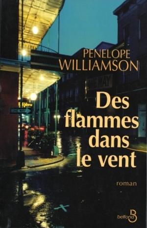 Les flammes dans le vent by Penelope Williamson