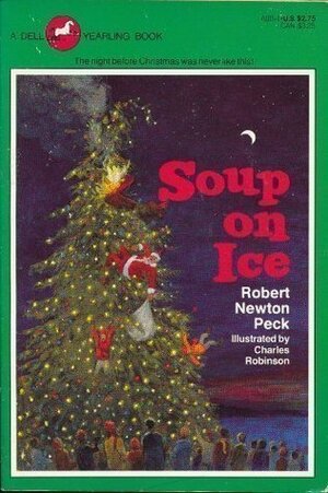 Soup on Ice by Robert Newton Peck