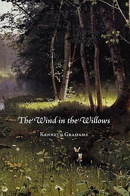 The Wind in the Willows by Kenneth Grahame