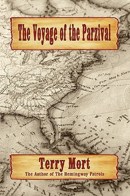 The Voyage of the Parzival by Terry Mort