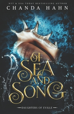 Of Sea and Song by Chanda Hahn