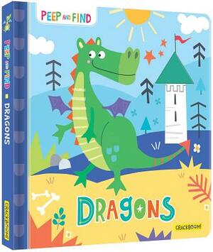 Peep and Find: Dragons by 