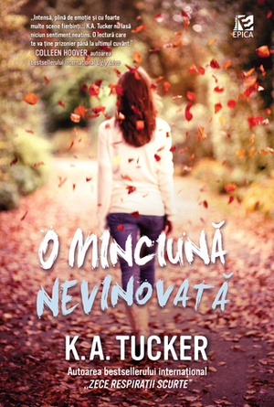 O minciună nevinovată by Gabriela Stoica, K.A. Tucker