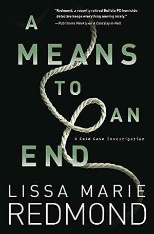 A Means to An End by Lissa Marie Redmond