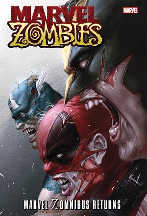 Marvel Zomnibus Returns by Marvel Various, Victor Gischler