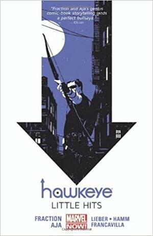 Hawkeye Cilt 2: Küçük İsabetler by Matt Fraction