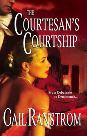 The Courtesan's Courtship by James Griffin, Gail Ranstrom