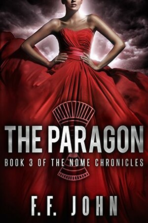 The Paragon by F.F. John