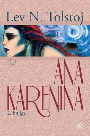 Ana Karenina by Leo Tolstoy
