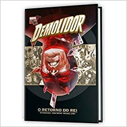 Demolidor: O Retorno Do Rei by Ed Brubaker