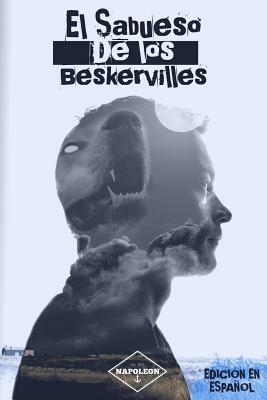 El Sabueso de los Baskerville by Arthur Conan Doyle