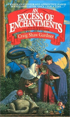 An Excess of Enchantments by Craig Shaw Gardner