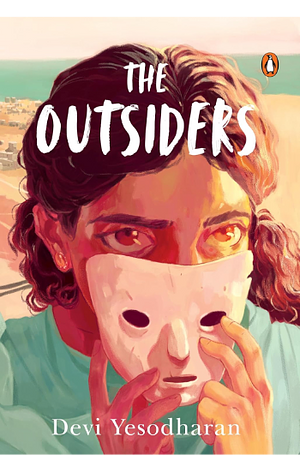 The Outsiders by Devi Yesodharan