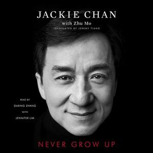 Never Grow Up by Jackie Chan