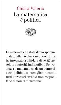 La matematica è politica by Chiara Valerio