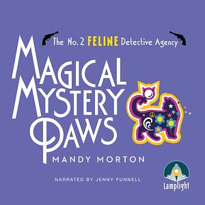 Magical Mystery Paws by Mandy Morton