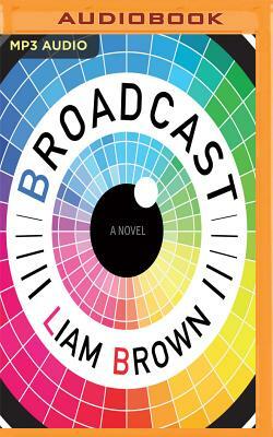 Broadcast by Liam Brown