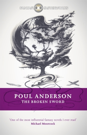 The Broken Sword by Poul Anderson