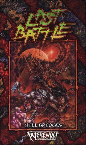 The Last Battle by Bill Bridges