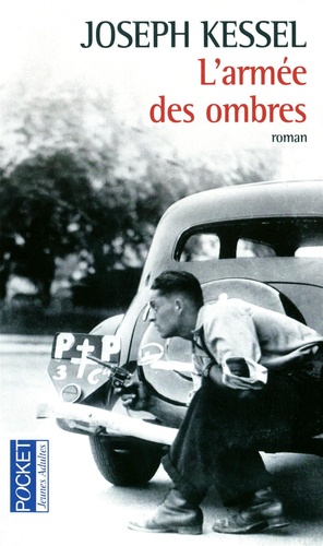 L'Armée des ombres by Joseph Kessel