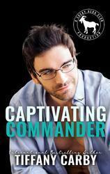 Captivating Commander by Tiffany Carby