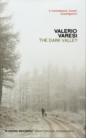 The Dark Valley by Valerio Varesi, Joseph Farrell