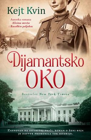 Dijamantsko oko by Dubravka Srećković Divković, Kate Quinn