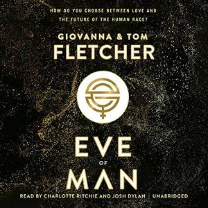 Eve of Man by Tom Fletcher, Giovanna Fletcher