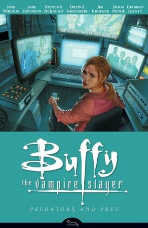 Buffy the Vampire Slayer Season 8 Volume 5: Predators and Prey by Georges Jeanty, Steven S. DeKnight, Drew Z. Greenbert, Jane Espenson, Cliff Richards, Jim Krueger