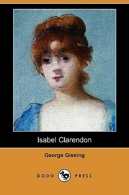 Isabel Clarendon by George Gissing