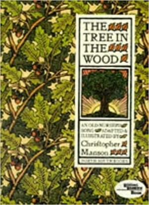 The Tree in the Wood by Christopher Manson