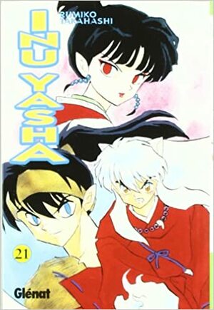 Inu Yasha 21 by Rumiko Takahashi