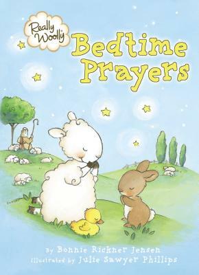 Bedtime Prayers by Bonnie Rickner Jensen