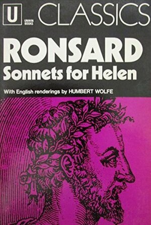 Sonnets for Helen by Pierre de Ronsard