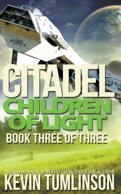 Citadel: Children of Light by Kevin Tumlinson