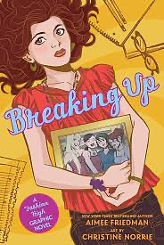 Breaking Up by Aimee Friedman