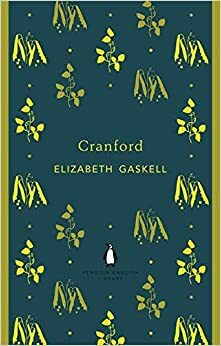 Cranford by Elizabeth Gaskell