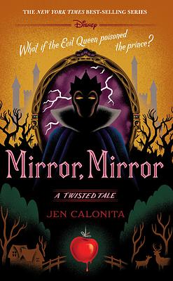 Mirror, Mirror by Jen Calonita