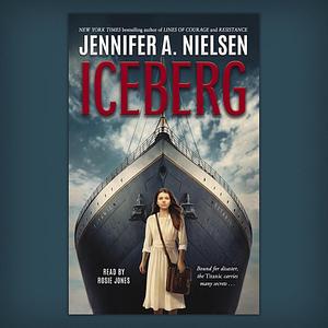 Iceberg by Jennifer A. Nielsen