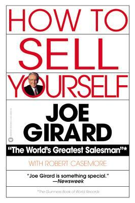 How to Sell Yourself by Joe Girard