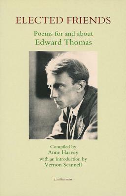 Elected Friends by Edward Thomas