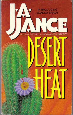Desert Heat by J.A. Jance