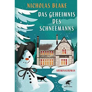 Das Geheimnis des Schneemanns by Nicholas Blake