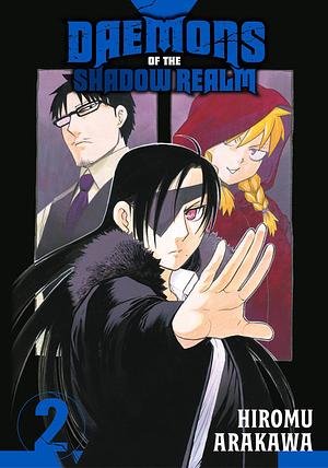 Daemons of the Shadow Realm, Vol. 2 by Hiromu Arakawa