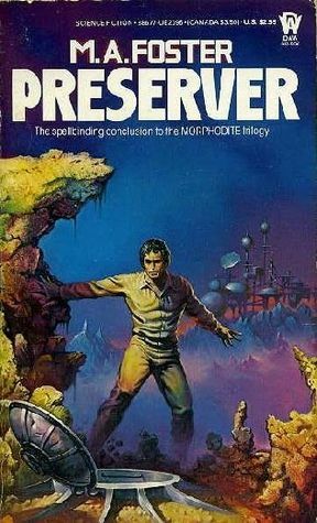 Preserver by M.A. Foster