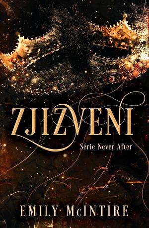 Zjizveni by Emily McIntire