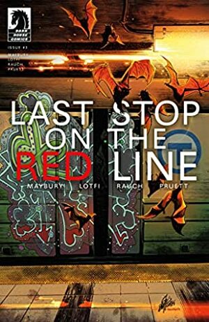 Last Stop on the Red Line #3 by Paul Maybury, Sam Lotfi, John Rauch