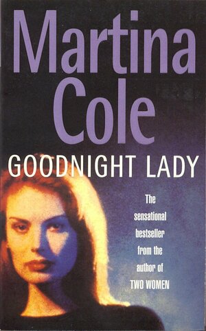 Goodnight Lady by Martina Cole