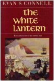 The White Lantern by Evan S. Connell