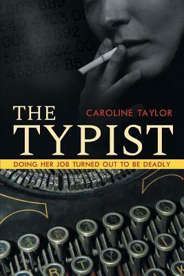 The Typist by Caroline Taylor